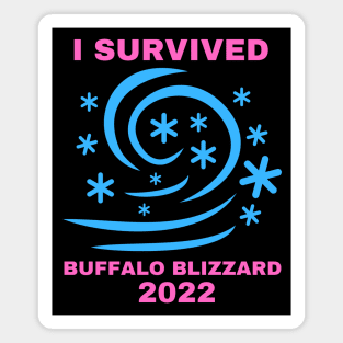 I SURVIVED BUFFALO BLIZZARD 2022 Magnet